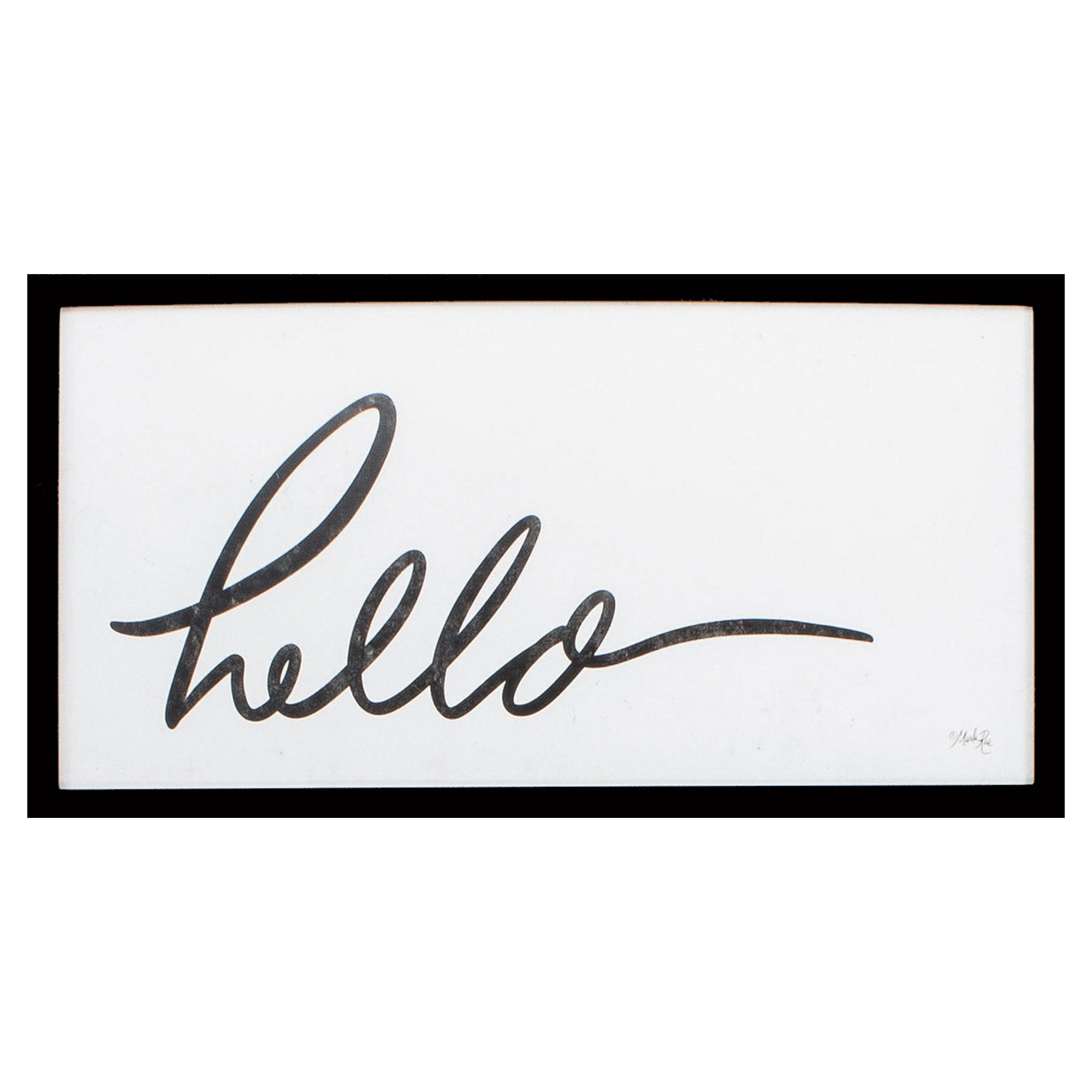 25" X 13" Silver Frame Hello